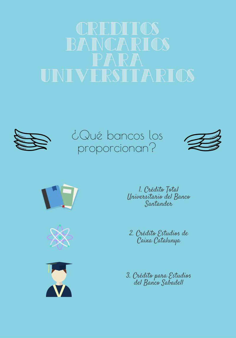 creditos bancarios para estudiantes universitarios